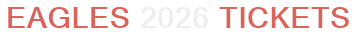 Eagles 2026 Tickets